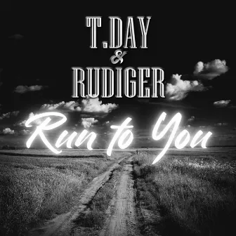 Run to You by T.Day