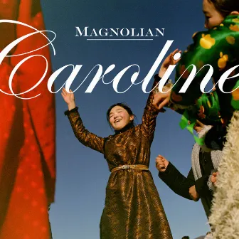 Caroline by Magnolian