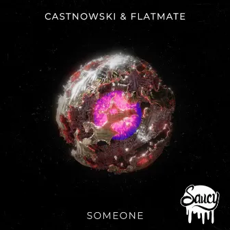 Someone by Flatmate