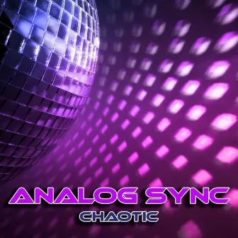 Chaotic by Analog Sync