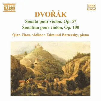 Dvořák: Sonata pour violon et Sonatina pour violon by Zhou Qian