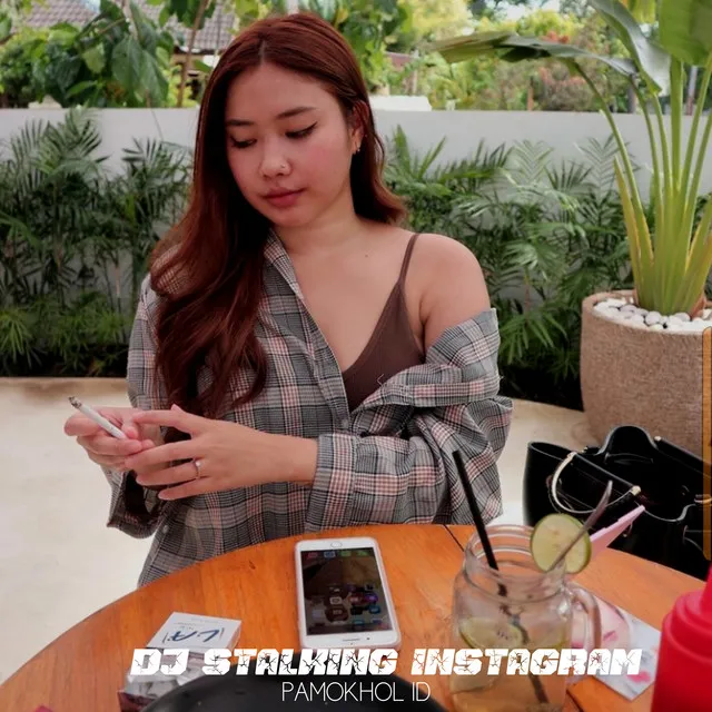 Dj Stalking Instagram