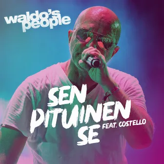 Sen pituinen se (feat. Costello) by Waldo's People