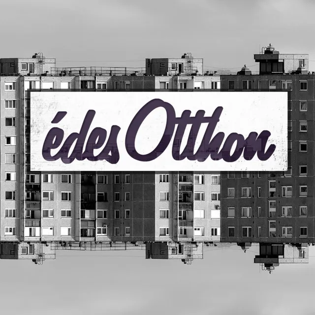 Édes Otthon