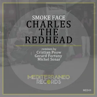 Charles The Redhead by Smoke Face