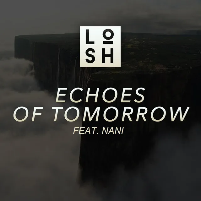 Echoes of Tomorrow