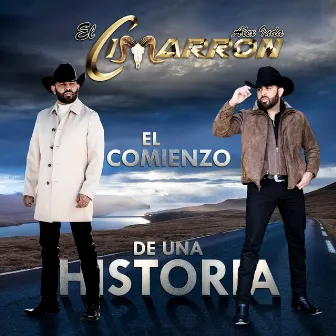 El Comienzo De Una Historia (Norteño) by Alex Inda El Cimarron