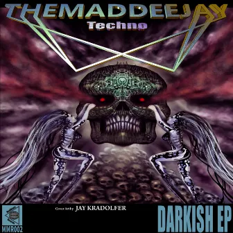 Darkish EP by Themaddeejay