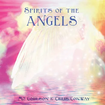 Spirits of the Angels by Mo Coulson