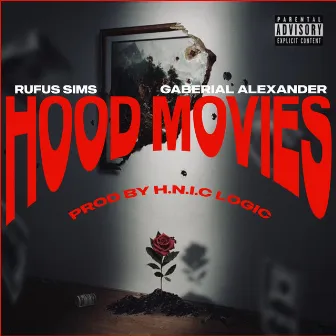 Hood Movies by Rufus Sims