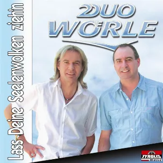 Lass Deine Seelenwolken zieh'n by Duo Wörle