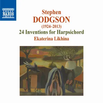 Dodgson: 24 Inventions for Harpsichord by Stephen Dodgson