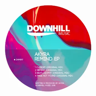 Remind EP by Akyra