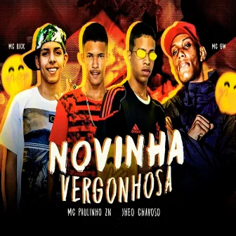 Novinha Vergonhosa by Jheo Chavoso