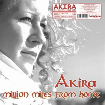 Million Miles From Home by AkirA