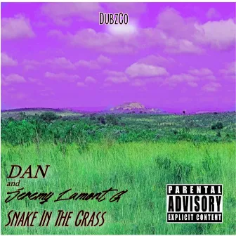 Snake In The Grass by DAN