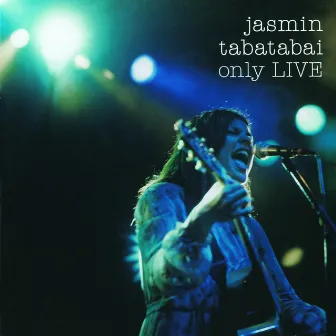 Only LIVE by Jasmin Tabatabai