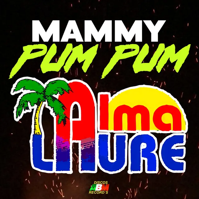 Mammy Pum Pum