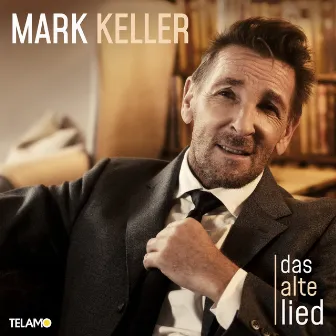 Das alte Lied by Mark Keller