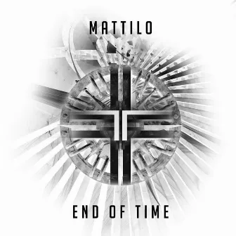 End of Time by Mattilo