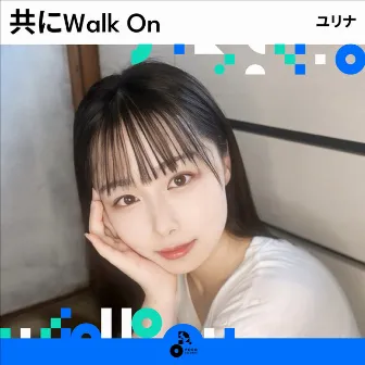 tomoni walk on by YURINA