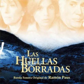 Las huellas borradas by Ramón Paus