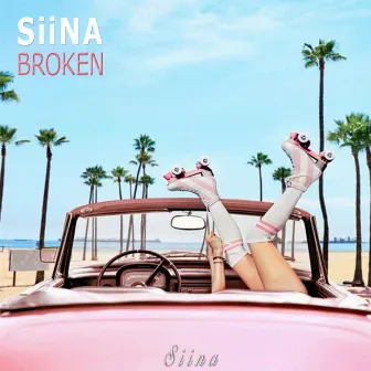 Broken by SiiNA