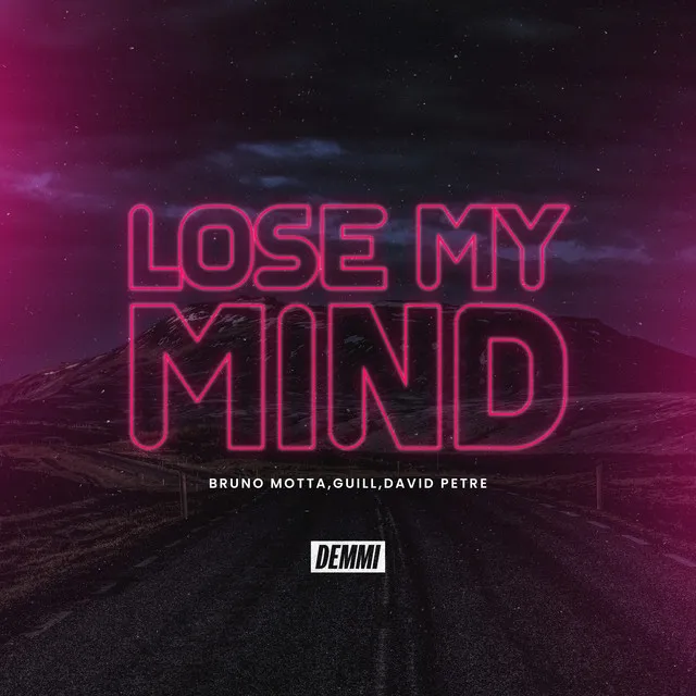 Lose My Mind