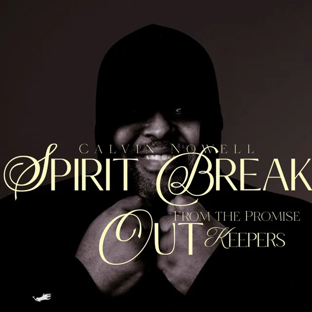 Spirit Break Out, from the Promise Keepers