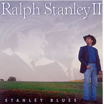 Stanley Blues by Ralph Stanley II