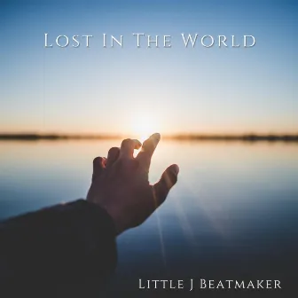 Lost In The World by Little J Beatmaker