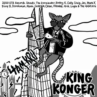 King Konger by 4am Kru