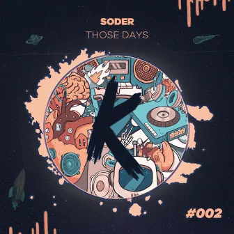 Those Days by Soder