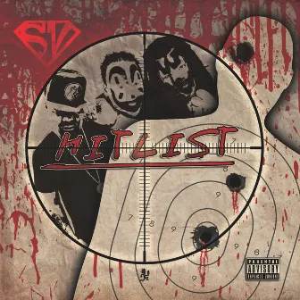 Hit List by Soopa Villainz