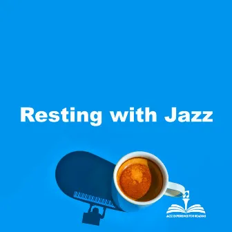 Resting with Jazz by Unknown Artist