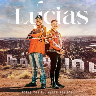 Lucias by Oscar Cortez