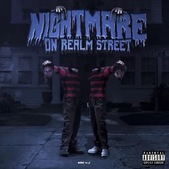 Nightmare on Realm Street by Kiid Koda