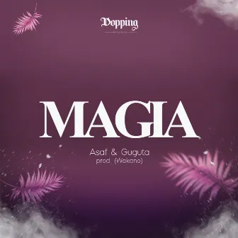 Magia by Asaf Elias