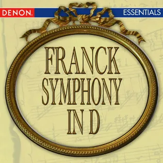 Franck: Symphony in D by Räto Tschupp