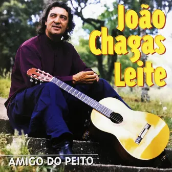 Amigo do Peito by João Chagas Leite