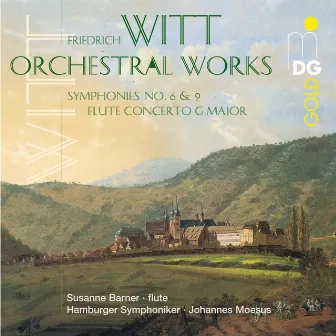 Witt: Orchestral Works by Friedrich Witt