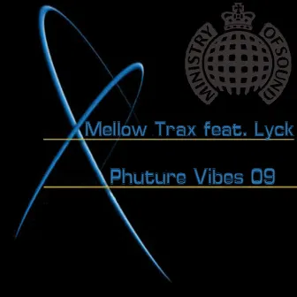 Phuture Vibes 09 by Lyck