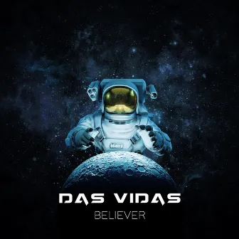 Believer by Das Vidas