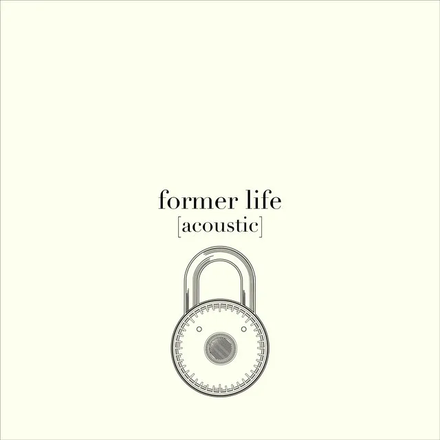 Former Life - Acoustic