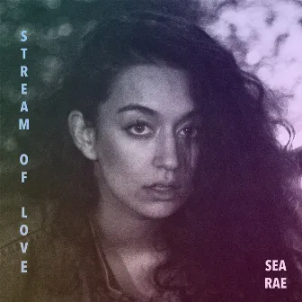 Stream of Love by Sea Rae