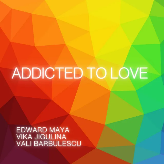 Addicted to Love