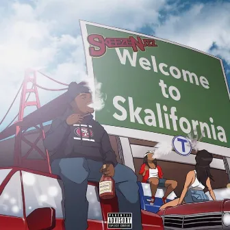 Skalifornia by Skeeze Nutz