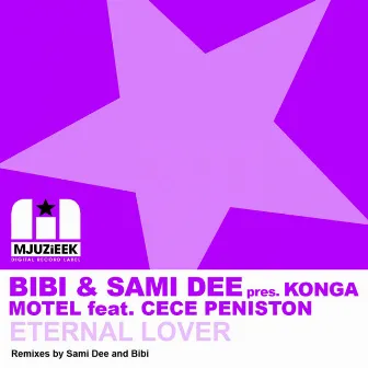 Eternal Lover (Part 1) by Konga Motel Feat. CeCe Peniston