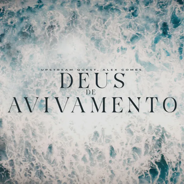 Deus de Avivamento