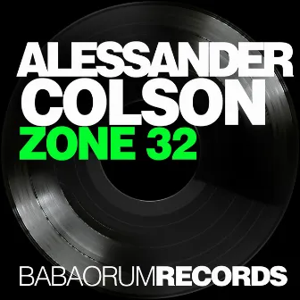 Zone 32 by Alessander Colson